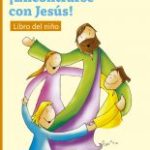 Encontrarse con Jesús -Catequesis familiar comunión libro niño 1 .