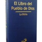BIBLIA EL LIBRO DEL PUEBLO DE DIOS